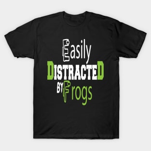 Easily Distracted By Frogs T-Shirt